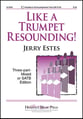 Like a Trumpet Resounding! Three-Part Mixed choral sheet music cover